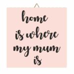 Ξύλινο καδράκι "Home Is"