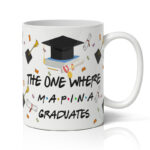 Κούπα Αποφοίτησης - The One Where