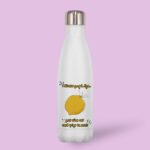 Μπουκάλι Θερμός Για Φίλη/ Κολλητή - Γλύκανε Λίγο